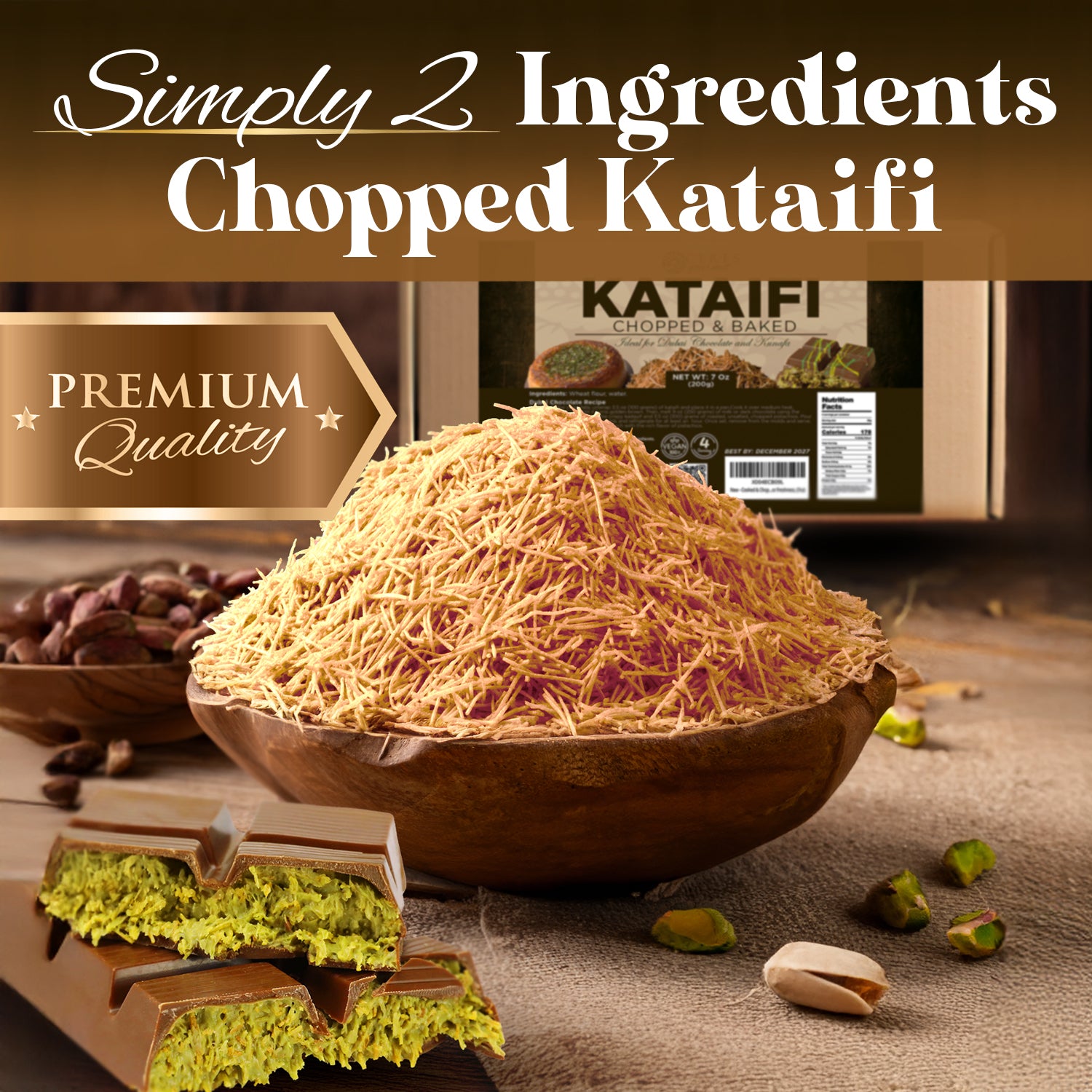 A bowl of Ceres Gourmet Cooked & Chopped Kataifi for Dubai Chocolate, Ready-to-Use 7oz, sits with pistachios nearby. A box is in the background and pistachio-filled kataifi pieces are displayed in front. Text: Simply 2 Ingredients Chopped Kataifi.