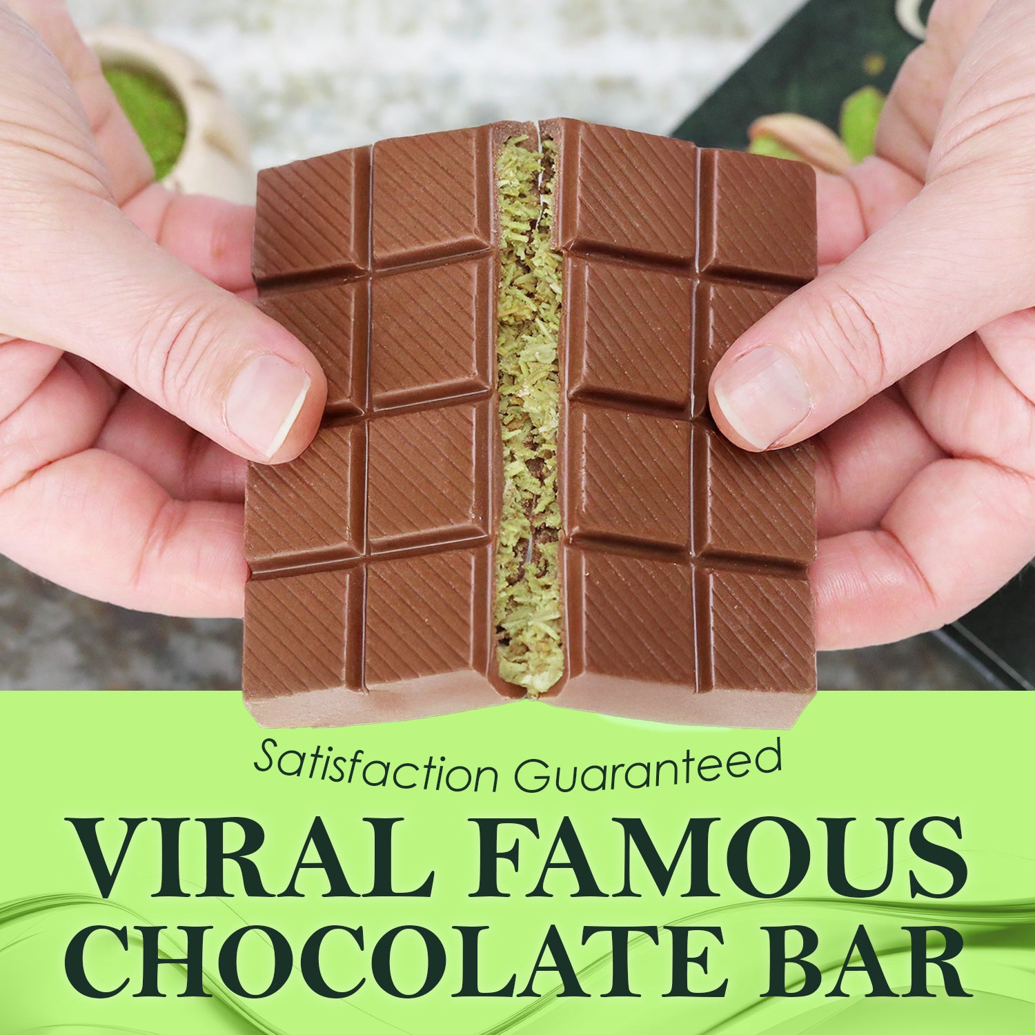 Two hands break a gourmet chocolate bar packed with green pistachio filling and crispy knafeh. Text reads: Satisfaction Guaranteed. VIRAL FAMOUS CHOCOLATE BAR. Try Ceres Gourmets Dubai Chocolate Pistachio Bar Mlky Chocolate & Crispy Knafeh – 3.5oz!.