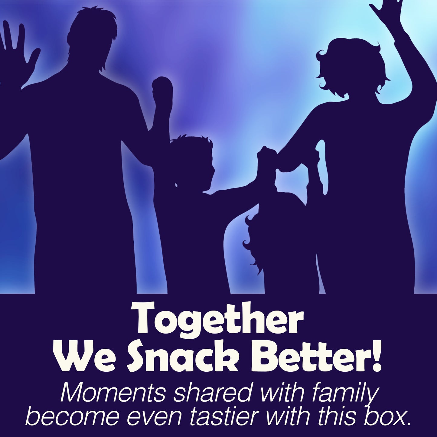Snack Box together