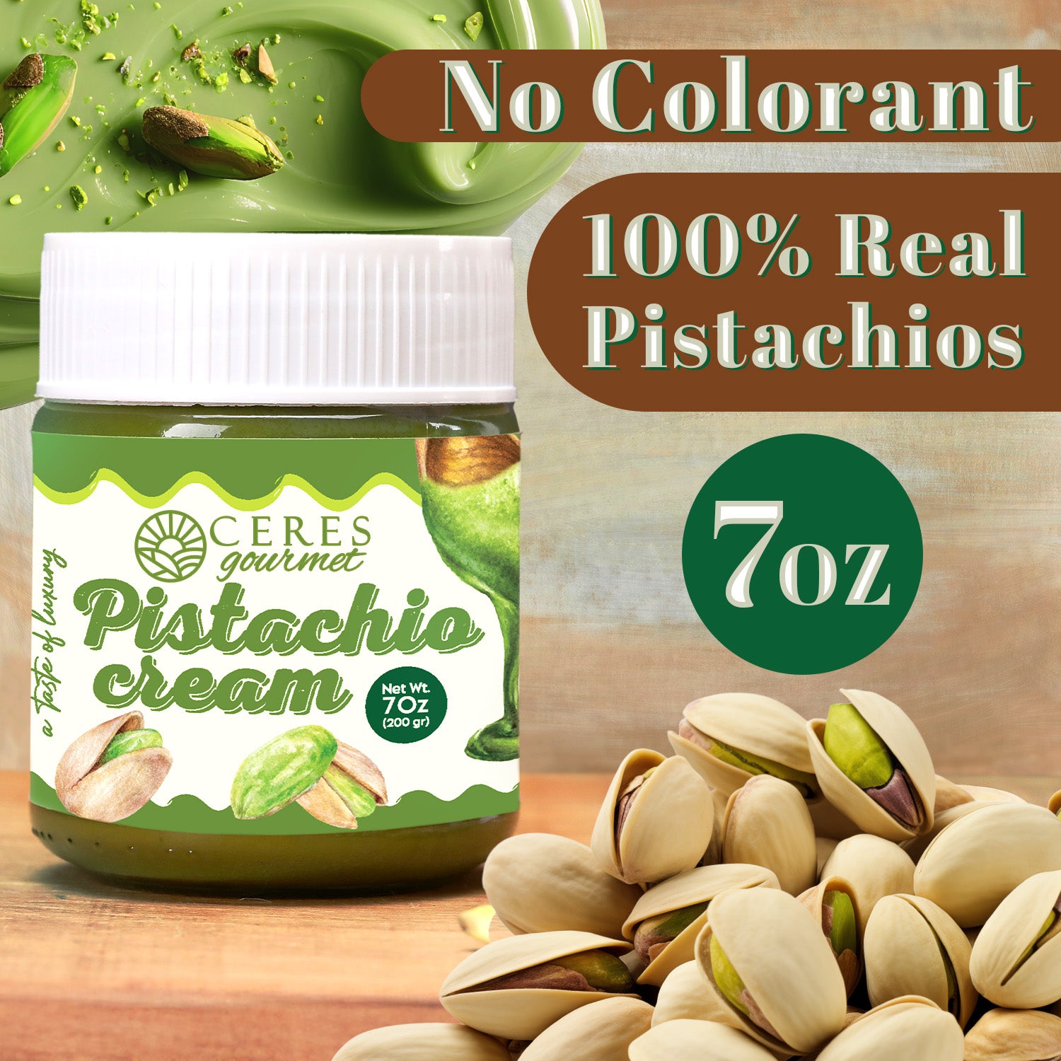 Jar of Ceres Gourmet Pistachio cream with pistachios and text indicating 'No Colorant, 100% Real Pistachios'.