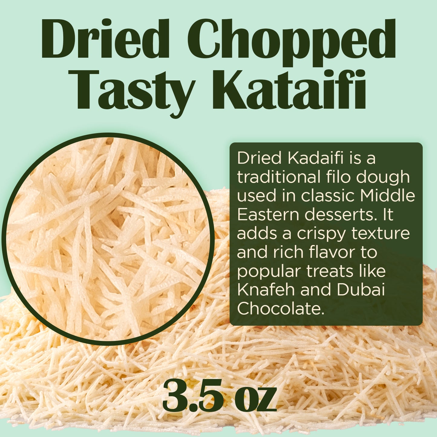 A pile of Ceres Gourmet Premium Kataifi Shredded Fillo Dough – 3.5oz (100g) is shown, described as crispy shredded dough used in Middle Eastern and Turkish kadayif desserts.
