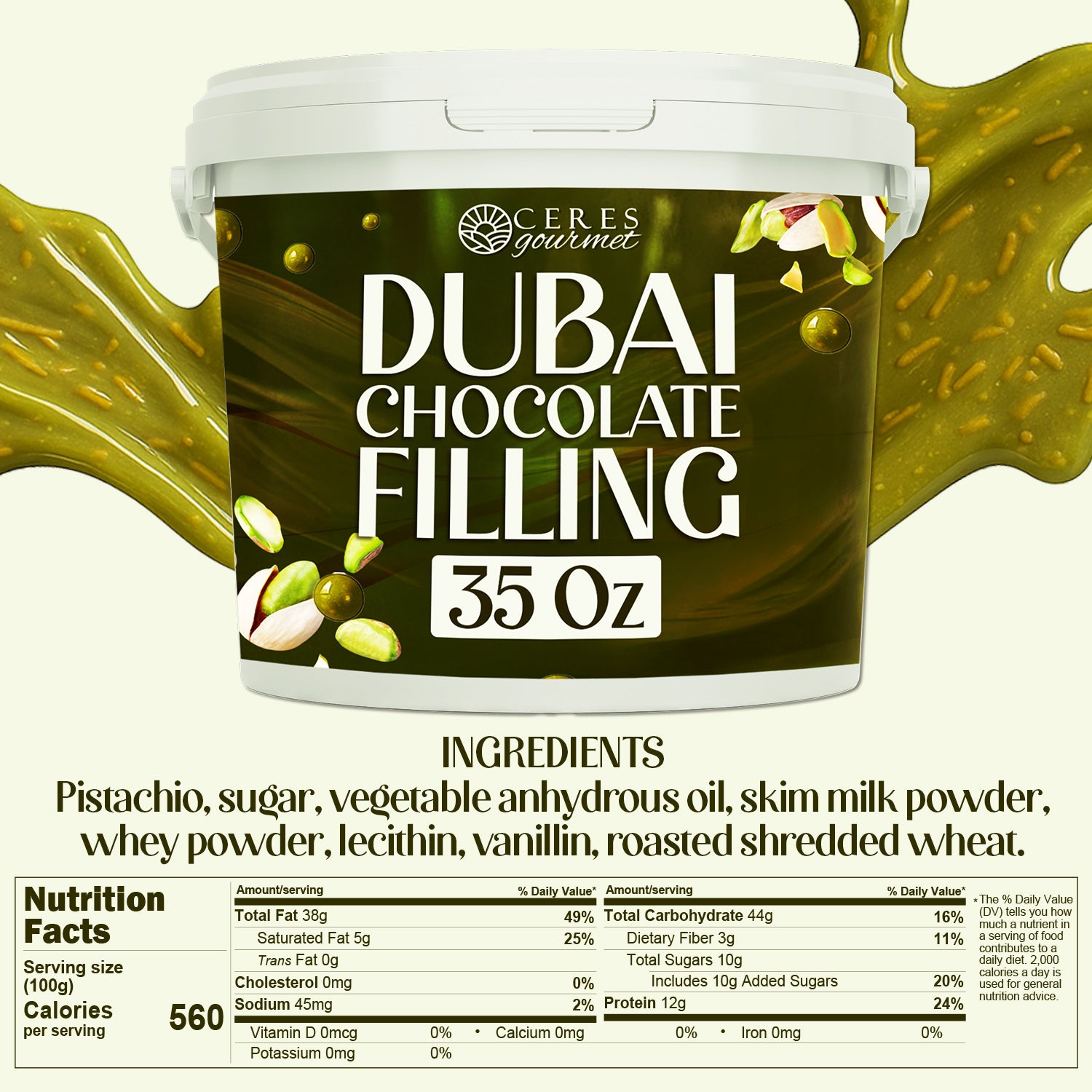 A container labeled Ceres Gourmet Pistachio Filling for Dubai Chocolate (2.2 lb) is shown with chocolate and pistachios, ideal for kataifi or as a rich pistachio filling. Ingredients and nutrition facts appear below on a light background.