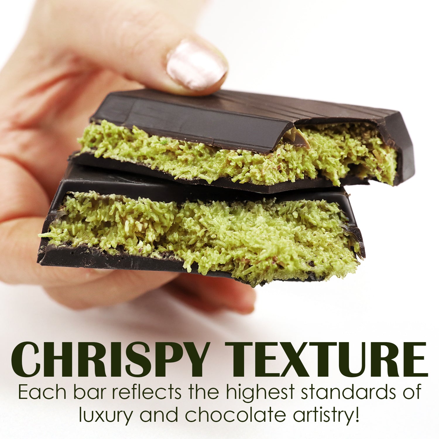 A hand holds two halves of the Viral Dubai Chocolate Bar Dark 75% Pistachio by Ceres Gourmet—luxurious dark chocolate with a green, crispy pistachio center. Text below: CHRISPY TEXTURE Each bar reflects true chocolate artistry!.