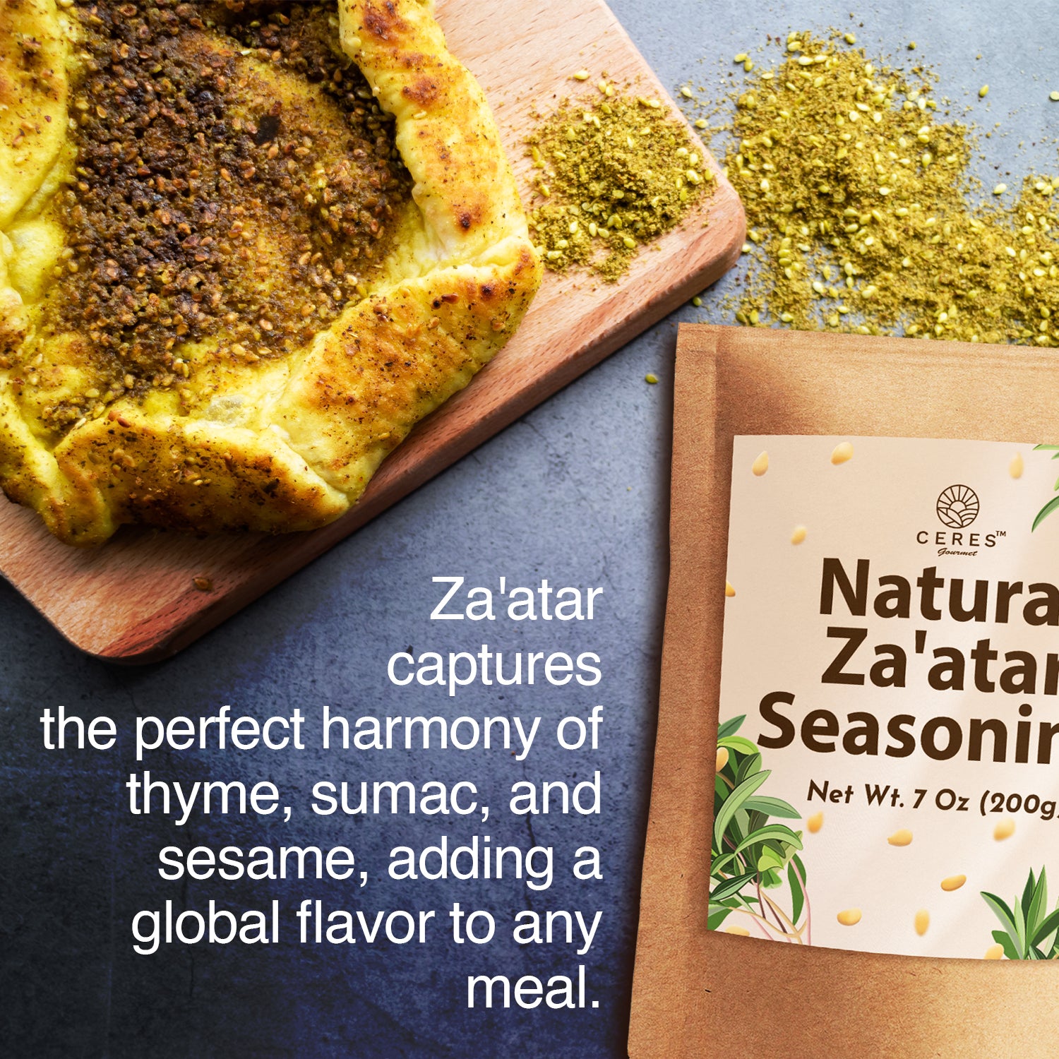 A close-up of za’atar flatbread on a wooden board with a pile of Ceres Gourmet Zaatar Seasoning 7 Oz, Mediterranean Spice Blend, and its package. Text notes its made from thyme, sumac, and sesame.